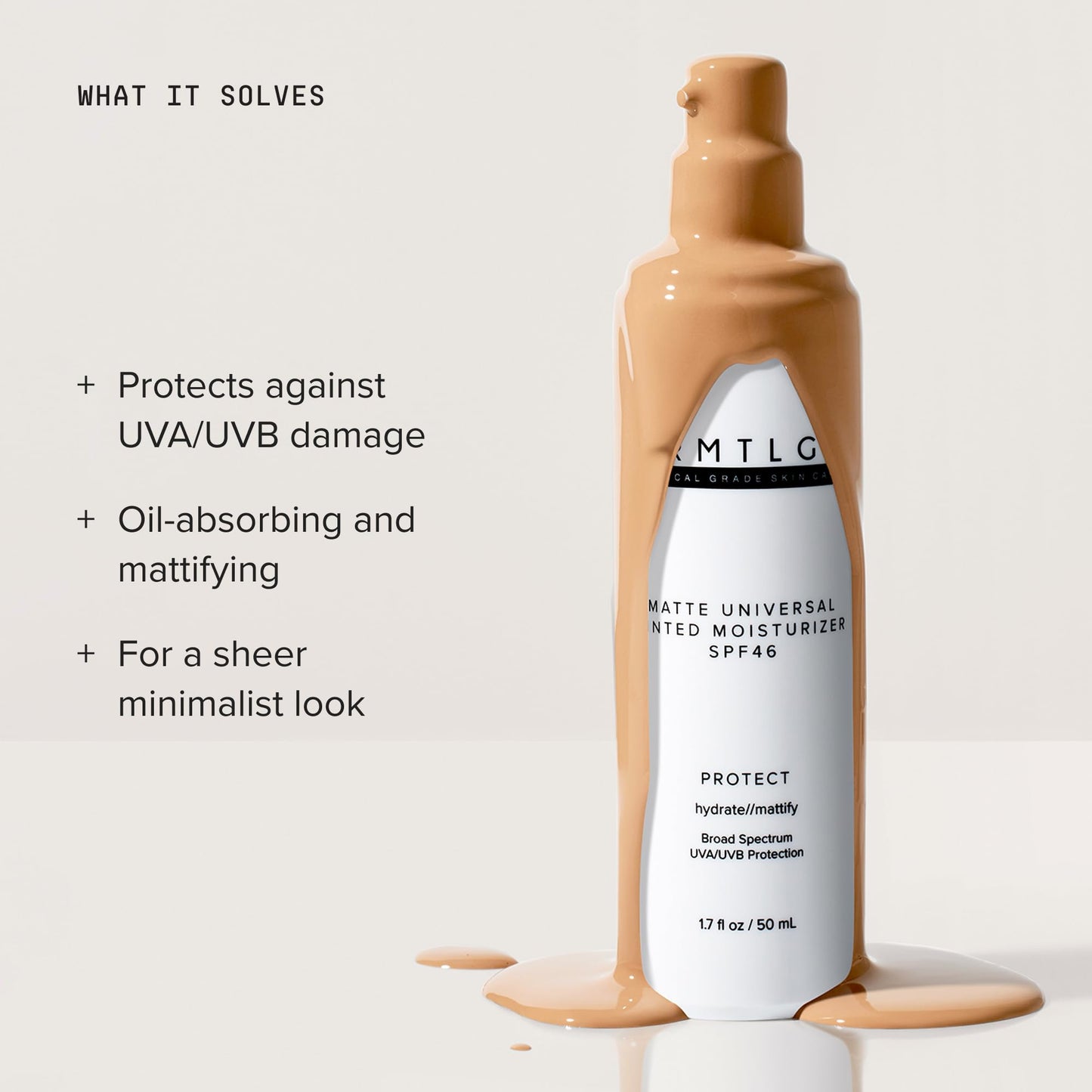 DRMTLGY Universal Tinted Moisturizer SPF 46, Dewy Tinted Sunscreen